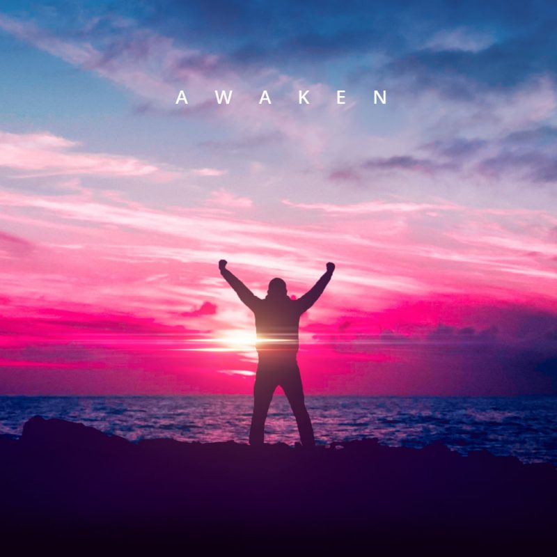 Awaken